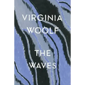 The Waves: The Virginia Woolf Library Authorized Edition