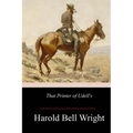 That Printer of Udell's: A Story of the Middle West