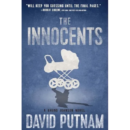 The Innocents: A Bruno Johnson Thriller - Book 5