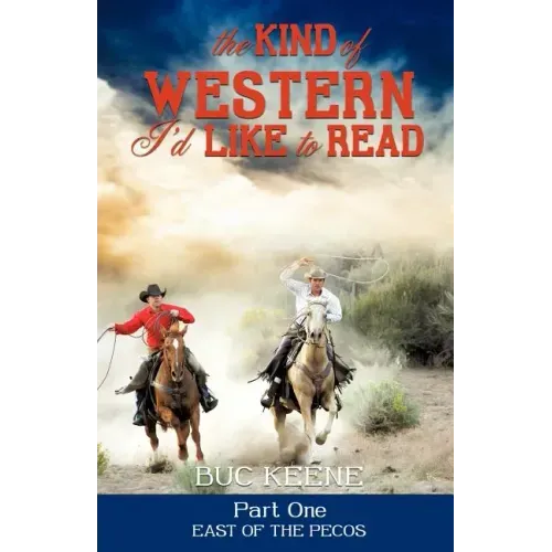The Kind of Western I'd Like to Read - Part One