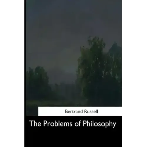 The Problems of Philosophy