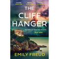 The Cliffhanger: The Searing New Destination Thriller with a Cat-And-Mouse Twist