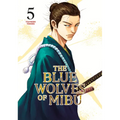 The Blue Wolves of Mibu 5 (Blue Miburo)