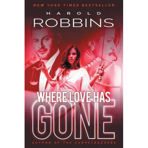 Where Love Has Gone