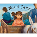 Mule Cart: An Armenian Refugee Family's Escape