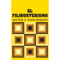 El Filibusterismo