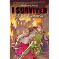 I Survived the Great Chicago Fire, 1871 (I Survived Graphic Novel #7)