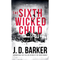 The Sixth Wicked Child