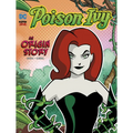 Poison Ivy: An Origin Story