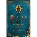 Misery Plaza