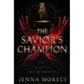 The Savior's Champion