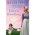 Love's Dwelling