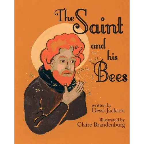 The Saint and his Bees