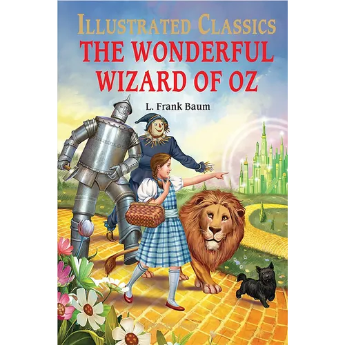 The Wonderful Wizard of Oz: Llustrated Abridged Children Classic English Novel with Review Questions (Hardback)