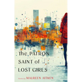 The Patron Saint of Lost Girls