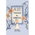 Alice Through the Looking Glass (Collector's Edition)