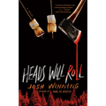 Heads Will Roll