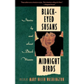 Black-Eyed Susans/Midnight Birds: Stories by and about Black Women