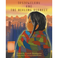 Tasiawelanu And The Healing Blanket