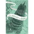 The Memory of Babel: Book Three of the Mirror Visitor Quartet