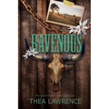 Ravenous: A Dark Cowboy Romance
