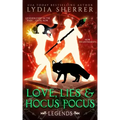 Love, Lies, and Hocus Pocus Legends