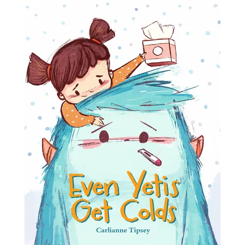 Even Yetis Get Colds
