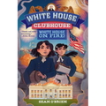 White House on Fire! (White House Clubhouse #2)