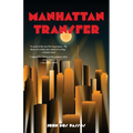 Manhattan Transfer (Warbler Classics)