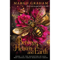 Between Heaven and Earth