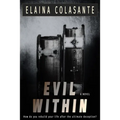 Evil Within: How do you rebuild your life after the ultimate deception?
