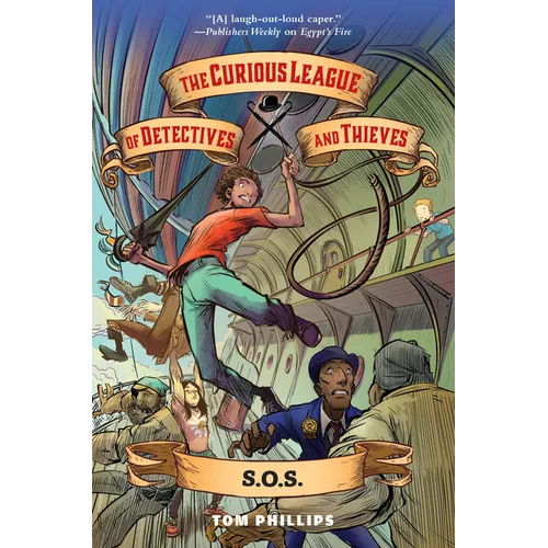 The Curious League of Detectives and Thieves 2: S.O.S.