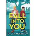 Fall Into You