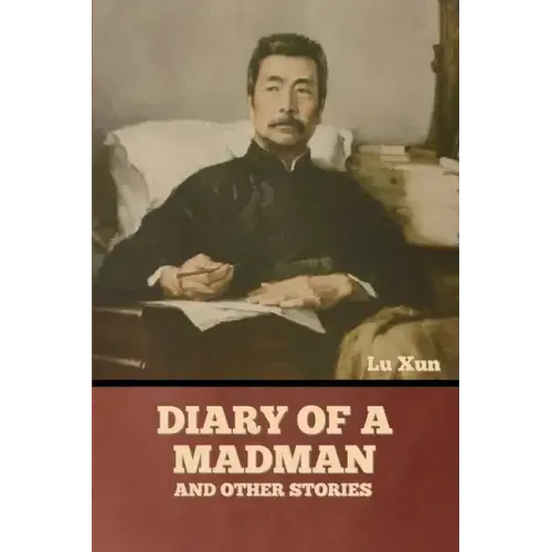 Diary of a Madman and Other Stories
