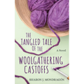 The Tangled Tale of the Woolgathering Castoffs