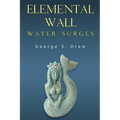 Elemental Wall: Water Surges