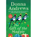 The Gift of the Magpie: A Meg Langslow Mystery
