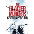 The glacier murders