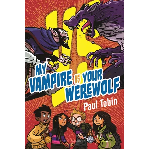 My Vampire vs. Your Werewolf: Perfect Quick Read for Reluctant Readers