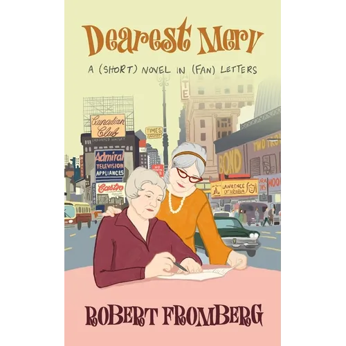 Dearest Merv: A (short) novel in (fan) letters