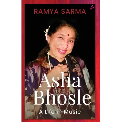 Asha Bhosle: A Life In Music (English)