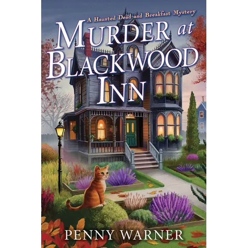 Murder at Blackwood Inn: A Haunted Dead and Breakfast Mystery