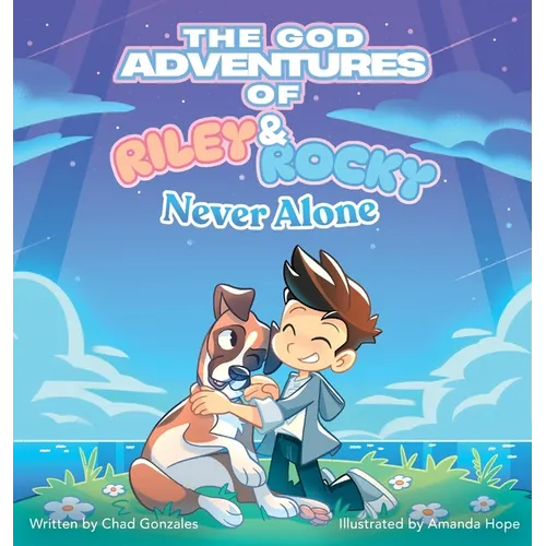 The God Adventures of Riley & Rocky: Never Alone