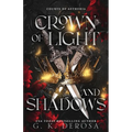 Crown of Light and Shadows: A Fantasy Romance