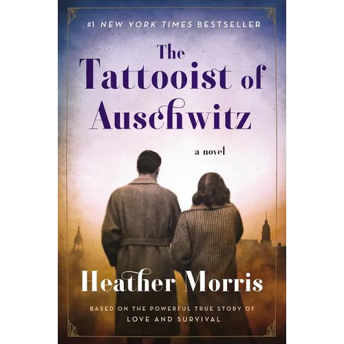 The Tattooist of Auschwitz