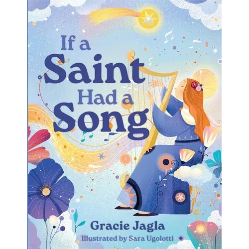 If a Saint Had a Song