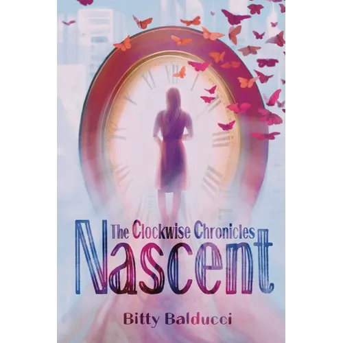 The Clockwise Chronicles: Nascent