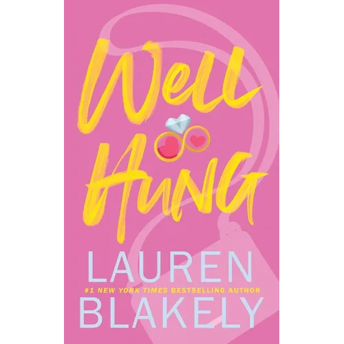 Well Hung