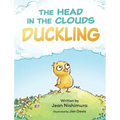 The Head in the Clouds Duckling