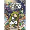 Legends of Zita the Spacegirl